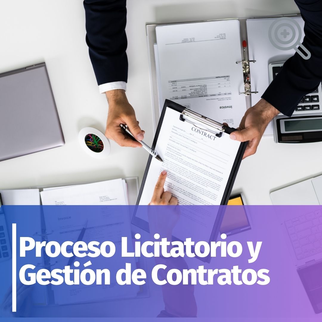 Proceso Licitatorio y Gestión de Contratos