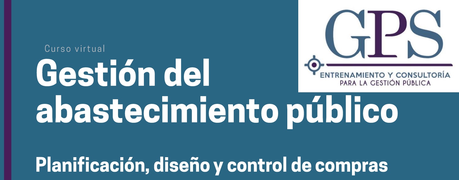 Curso Gestión de Abastecimiento Público: Herramientas de Gestión de Compras y Diseño de Criterios de Evaluación